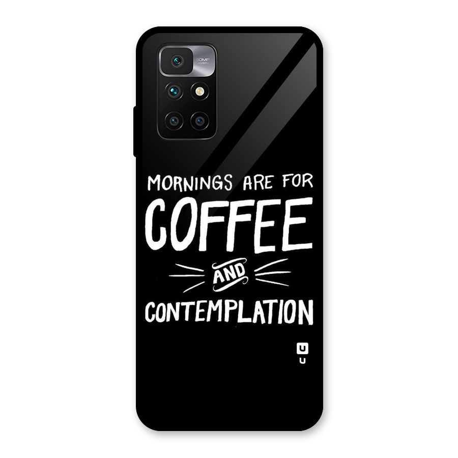 Coffee And Contemplation Glass Back Case for Redmi 10 Prime