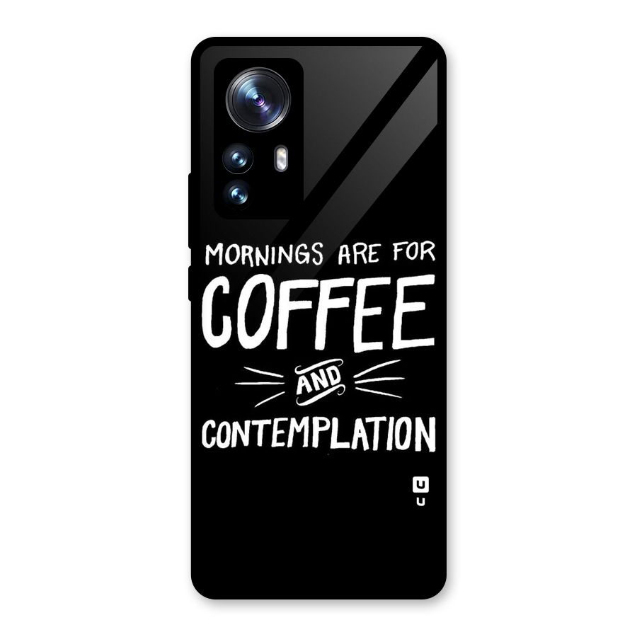 Coffee And Contemplation Glass Back Case for Xiaomi 12 Pro