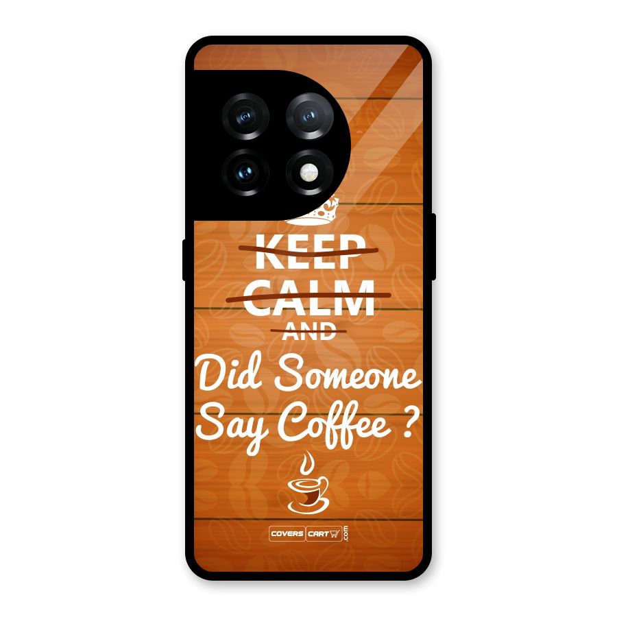 Coffee Ardour Glass Back Case for OnePlus 11