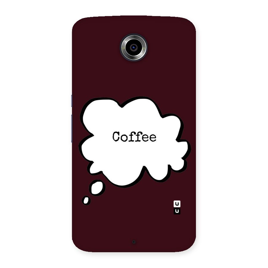 Coffee Bubble Back Case for Nexsus 6