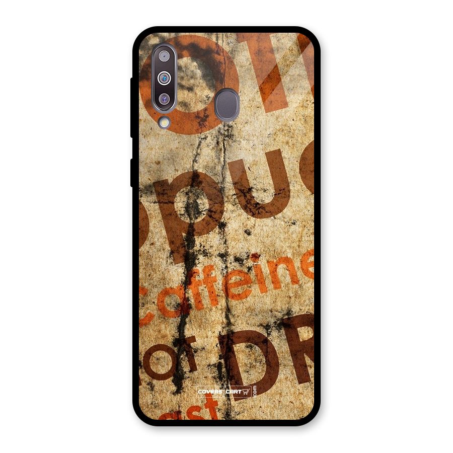 Coffee Caffeine Glass Back Case for Galaxy M30