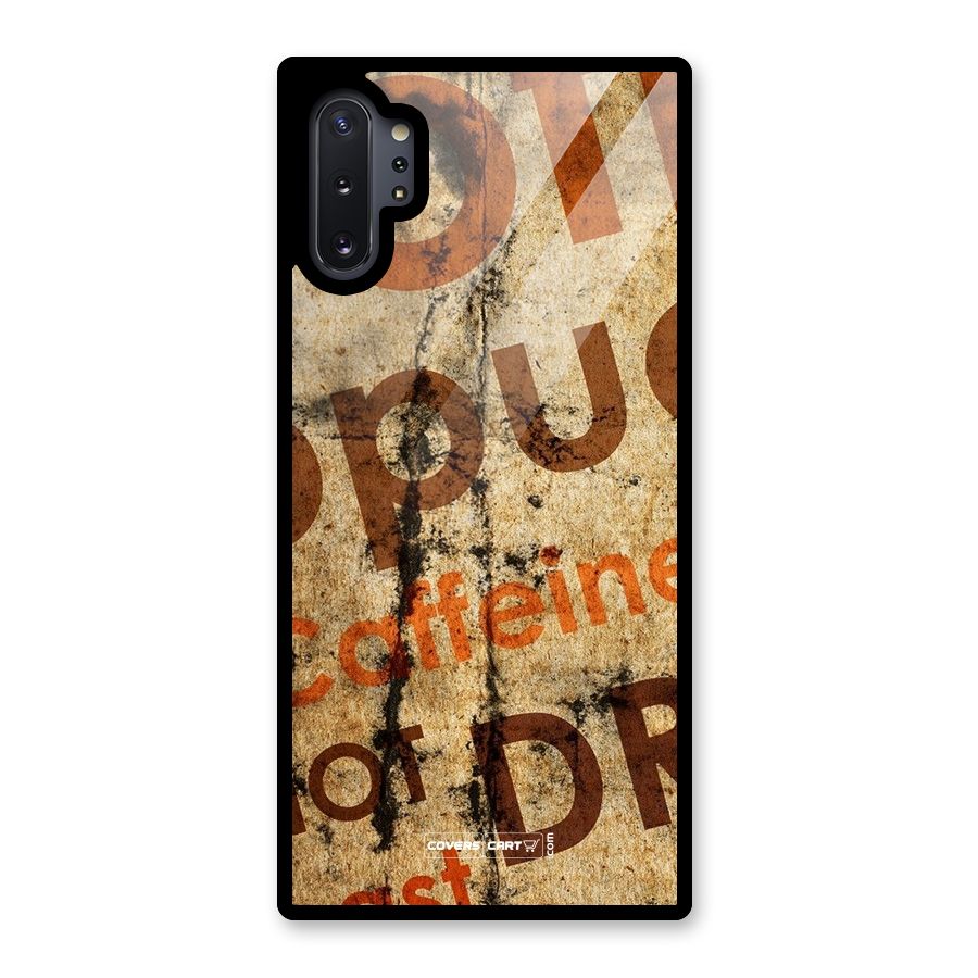 Coffee Caffeine Glass Back Case for Galaxy Note 10 Plus