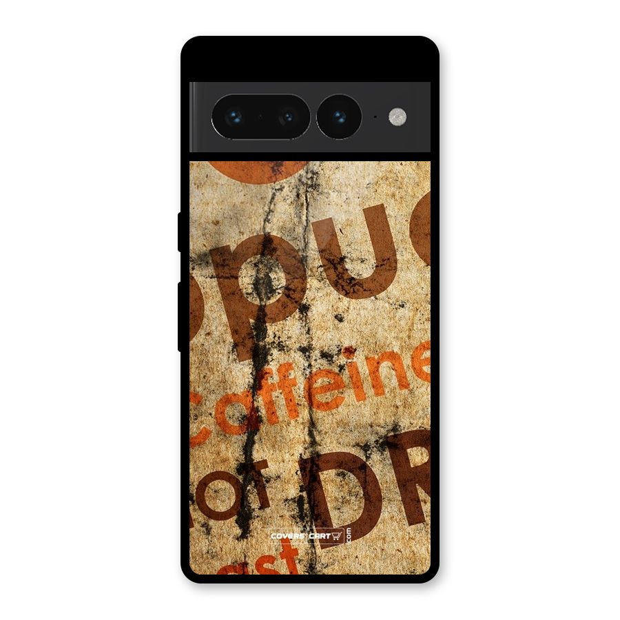 Coffee Caffeine Glass Back Case for Google Pixel 7 Pro