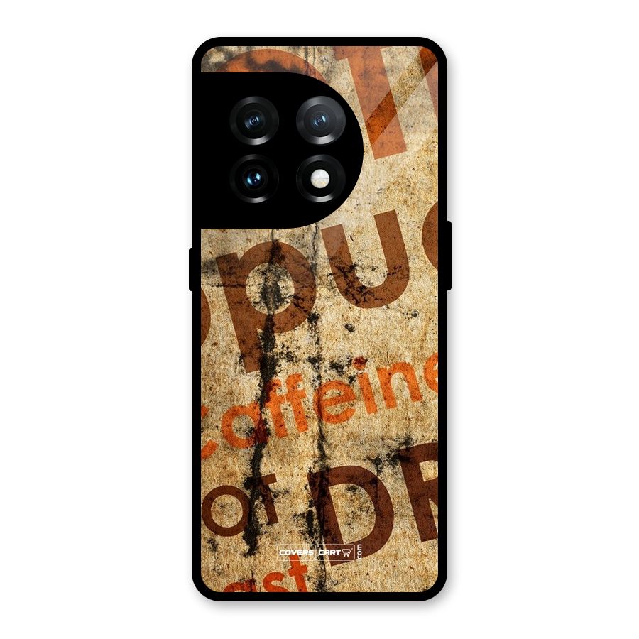 Coffee Caffeine Glass Back Case for OnePlus 11