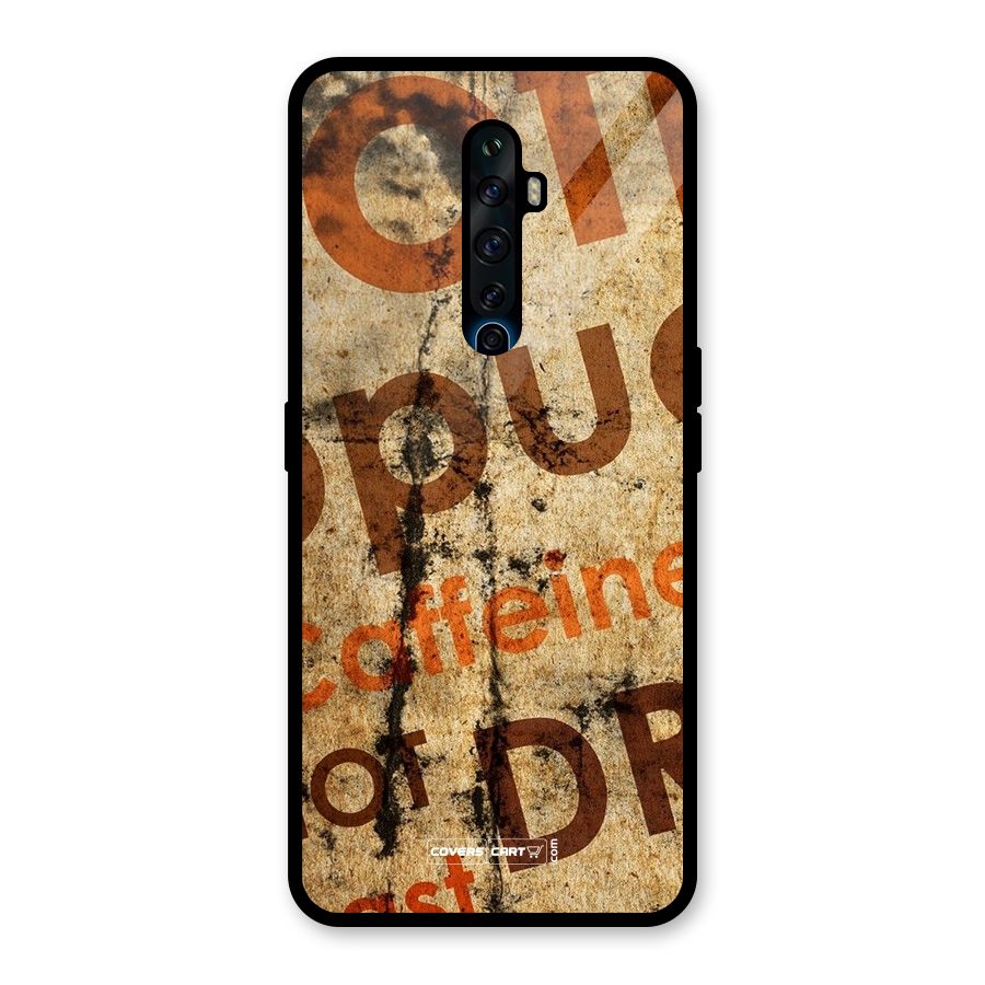 Coffee Caffeine Glass Back Case for Oppo Reno2 F