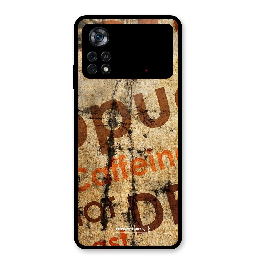 Coffee Caffeine Glass Back Case for Poco X4 Pro 5G
