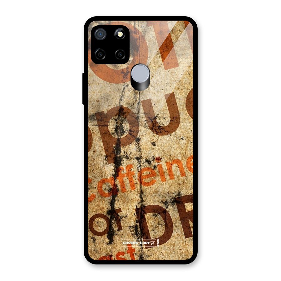 Coffee Caffeine Glass Back Case for Realme Narzo 20