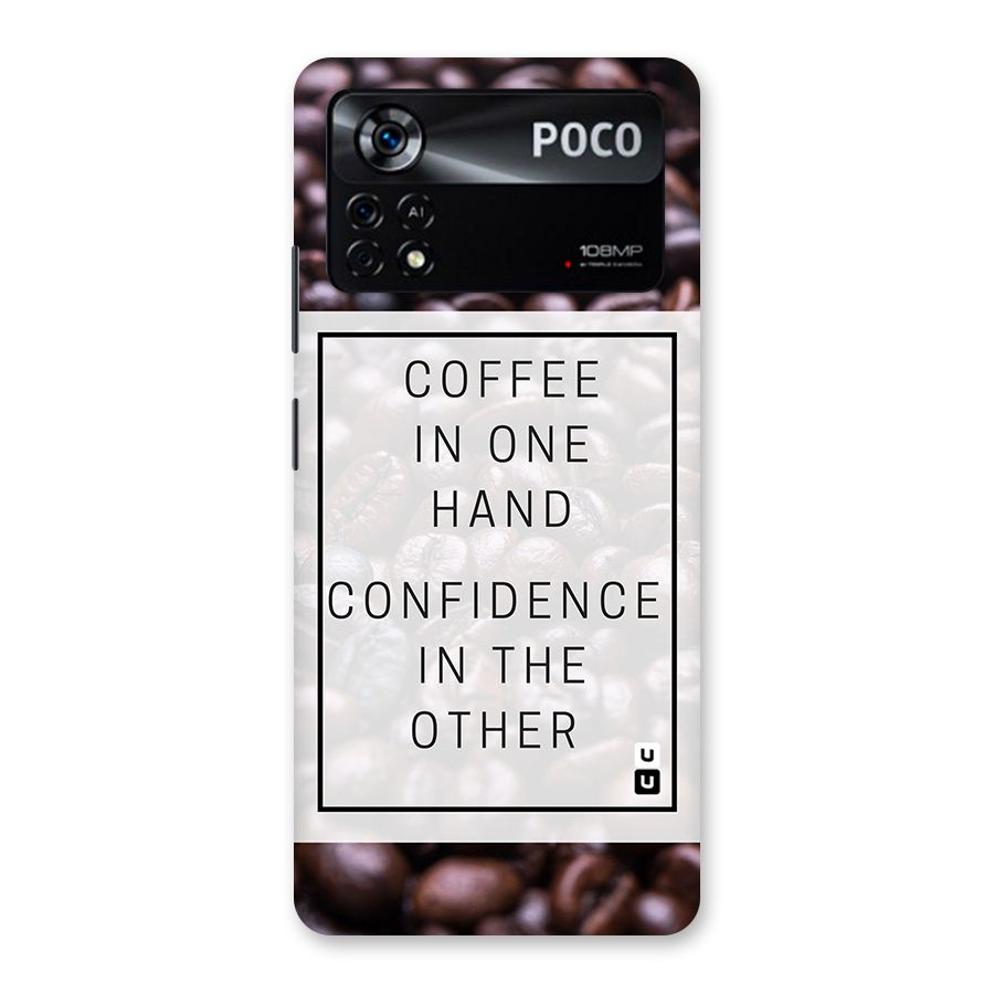 Coffee Confidence Quote Back Case for Poco X4 Pro 5G