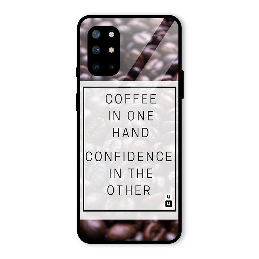 Coffee Confidence Quote Glass Back Case for OnePlus 8T