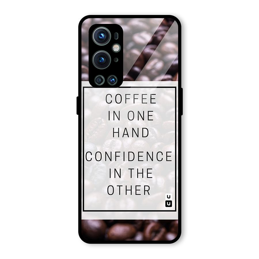 Coffee Confidence Quote Glass Back Case for OnePlus 9 Pro