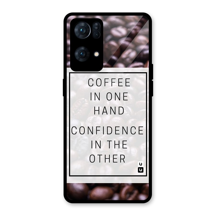 Coffee Confidence Quote Glass Back Case for Oppo Reno7 Pro 5G