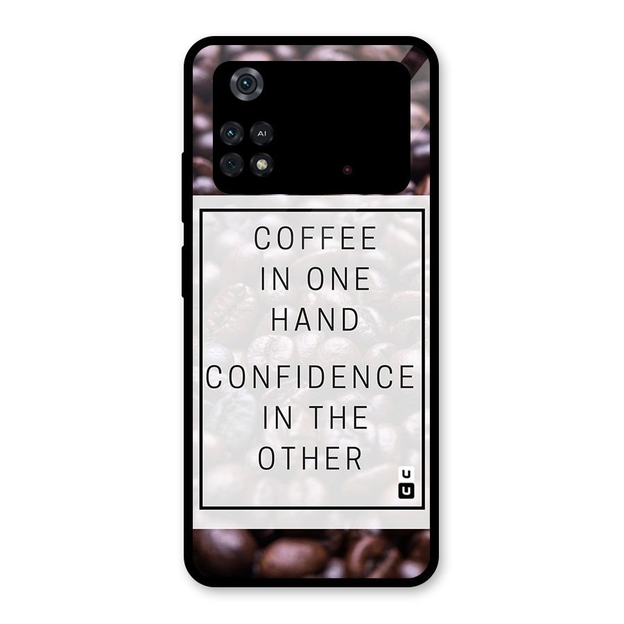 Coffee Confidence Quote Glass Back Case for Poco M4 Pro 4G