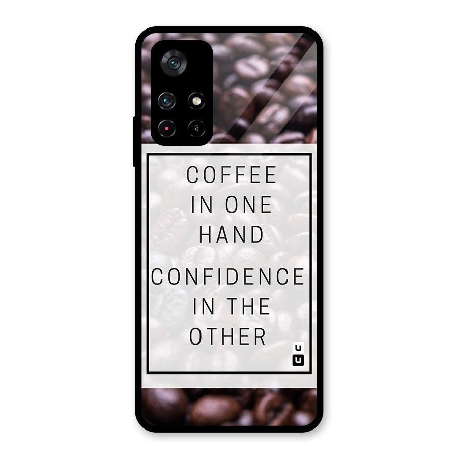 Coffee Confidence Quote Glass Back Case for Poco M4 Pro 5G