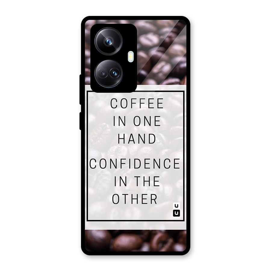 Coffee Confidence Quote Glass Back Case for Realme 10 Pro Plus