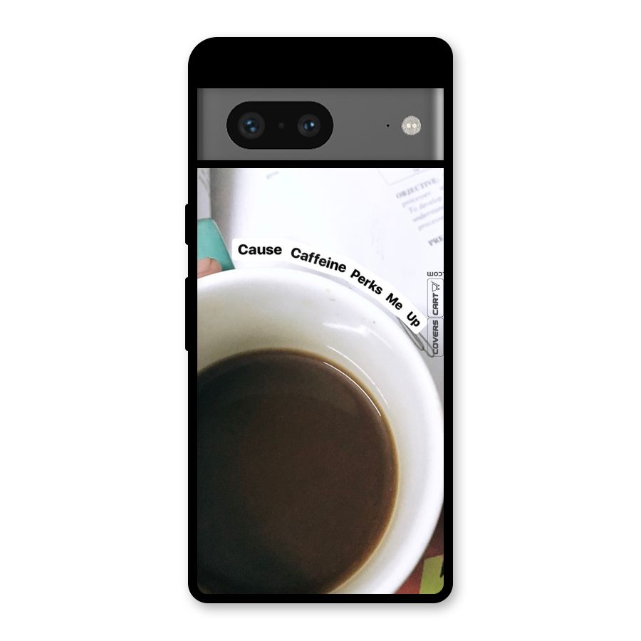 Coffee Perks Glass Back Case for Google Pixel 7