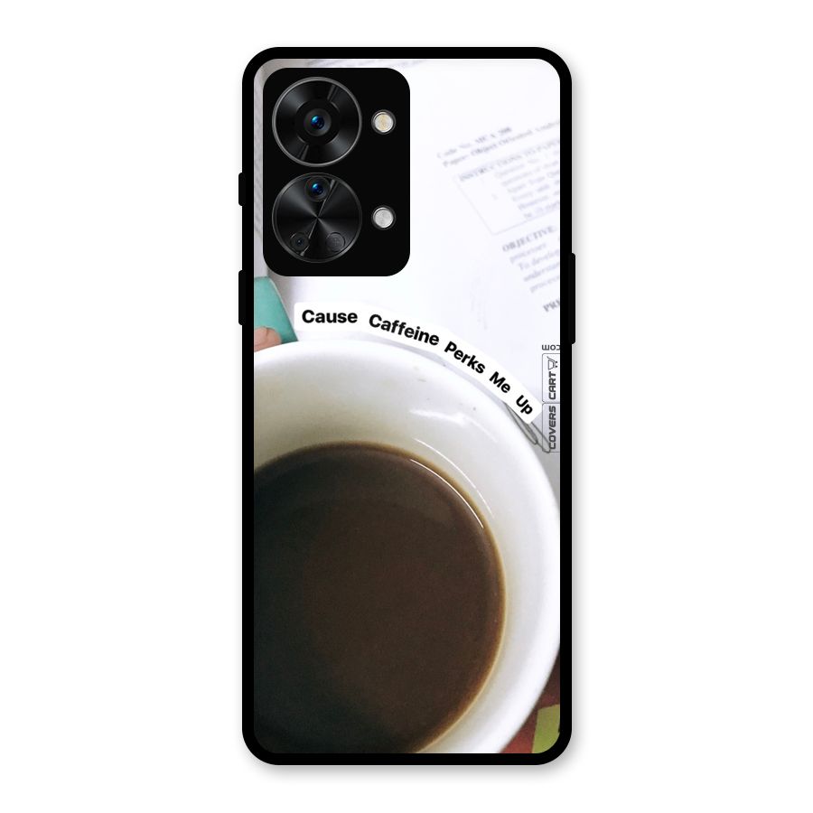 Coffee Perks Glass Back Case for OnePlus Nord 2T