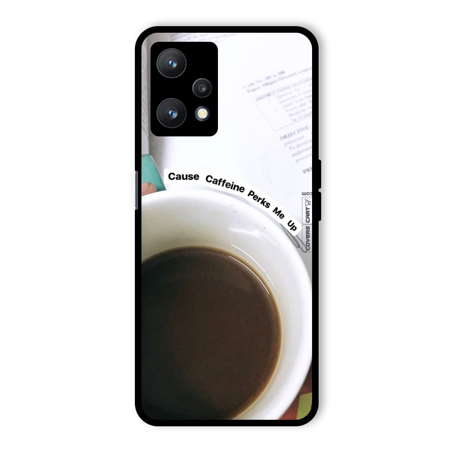 Coffee Perks Glass Back Case for Realme 9 Pro 5G