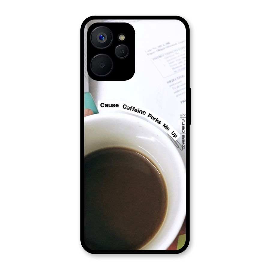 Coffee Perks Glass Back Case for Realme 9i 5G