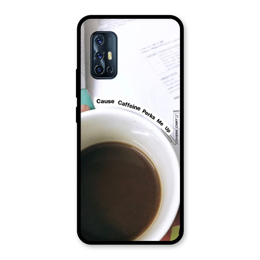 Coffee Perks Glass Back Case for Vivo V17