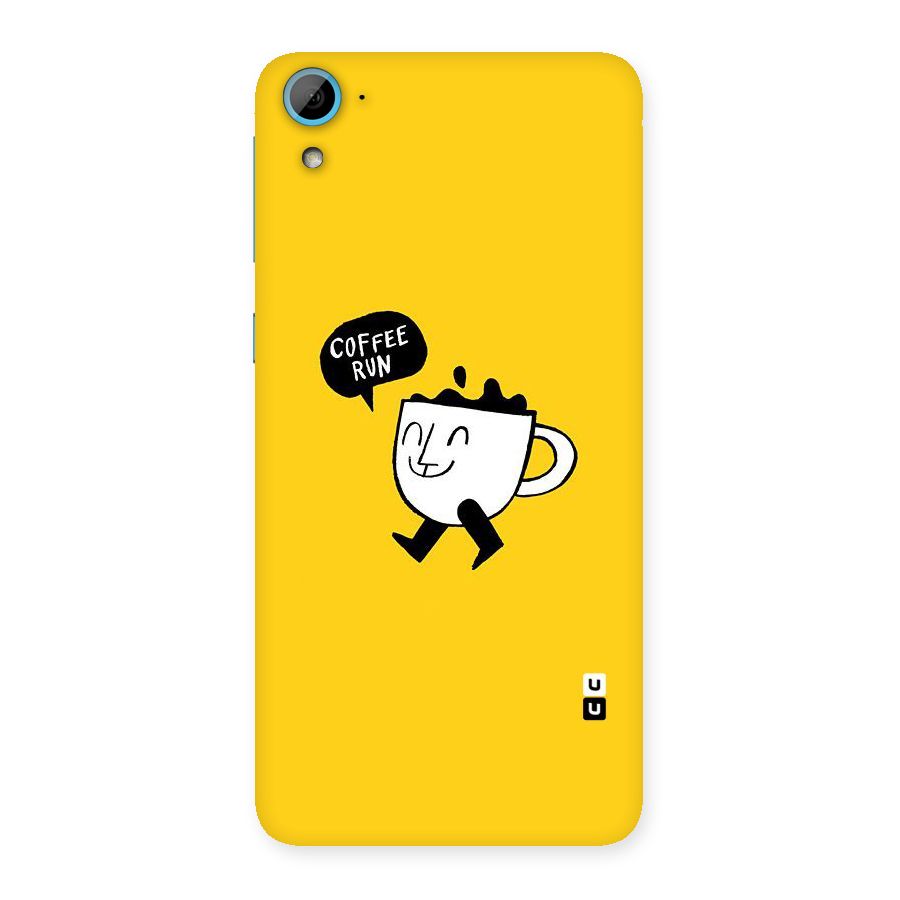 Coffee Run Back Case for HTC Desire 826