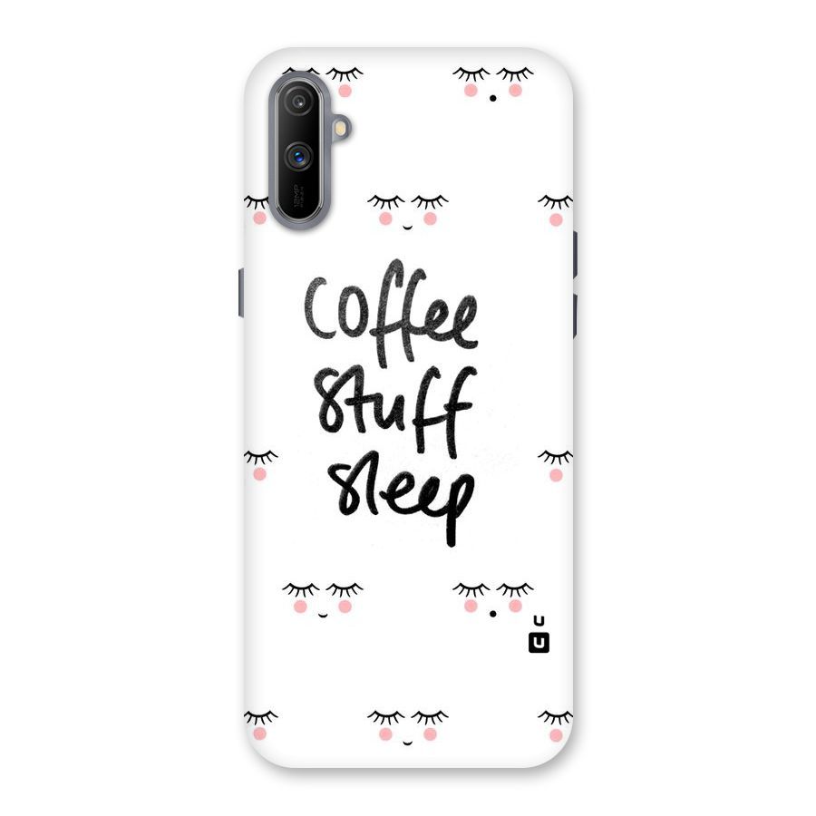 Coffee Stuff Sleep Back Case for Realme C3