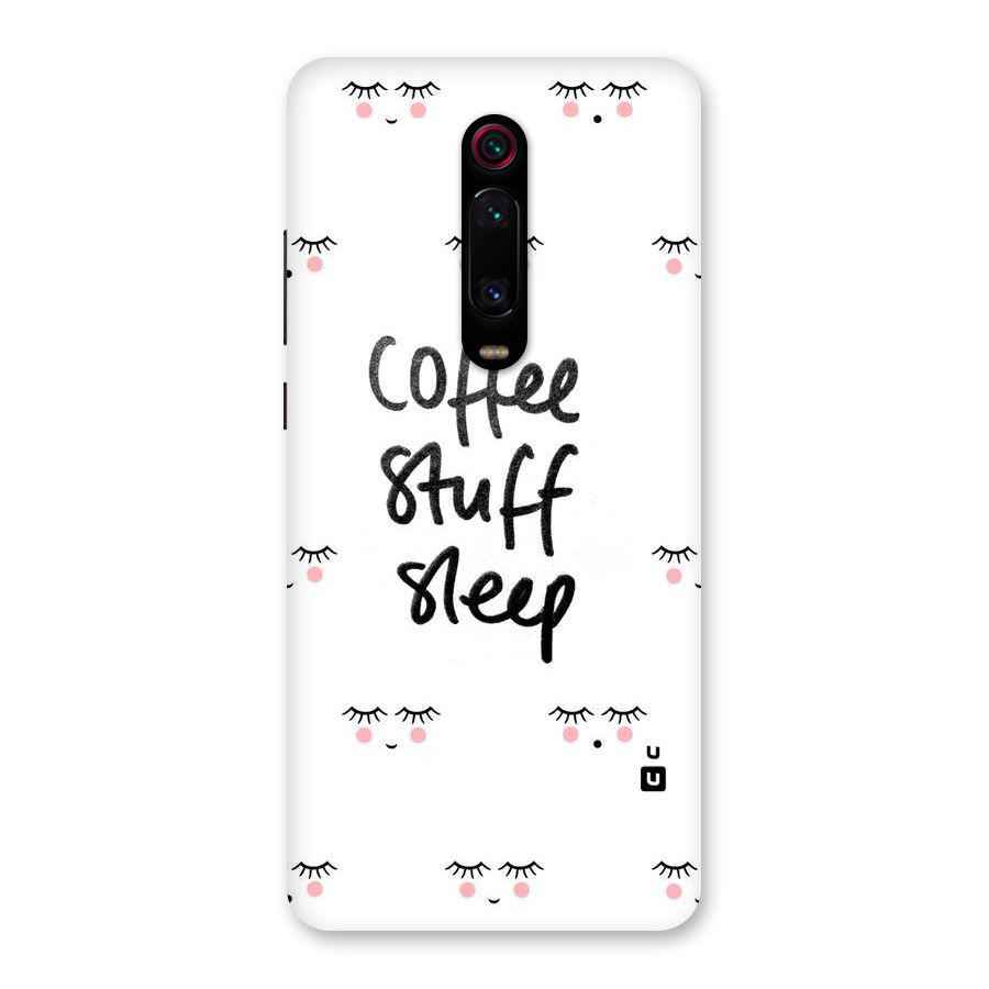 Coffee Stuff Sleep Back Case for Redmi K20