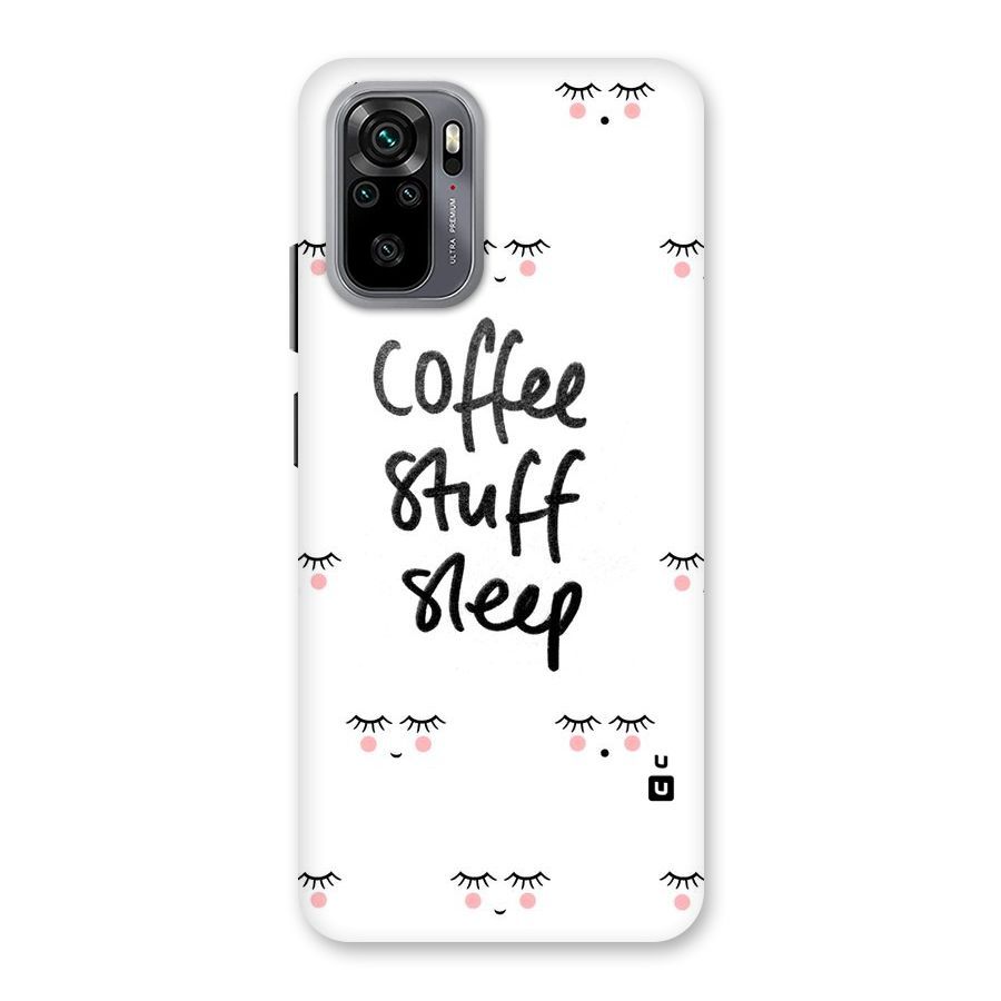 Coffee Stuff Sleep Back Case for Redmi Note 10