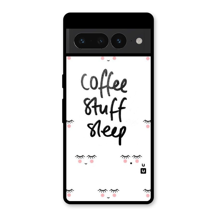 Coffee Stuff Sleep Glass Back Case for Google Pixel 7 Pro