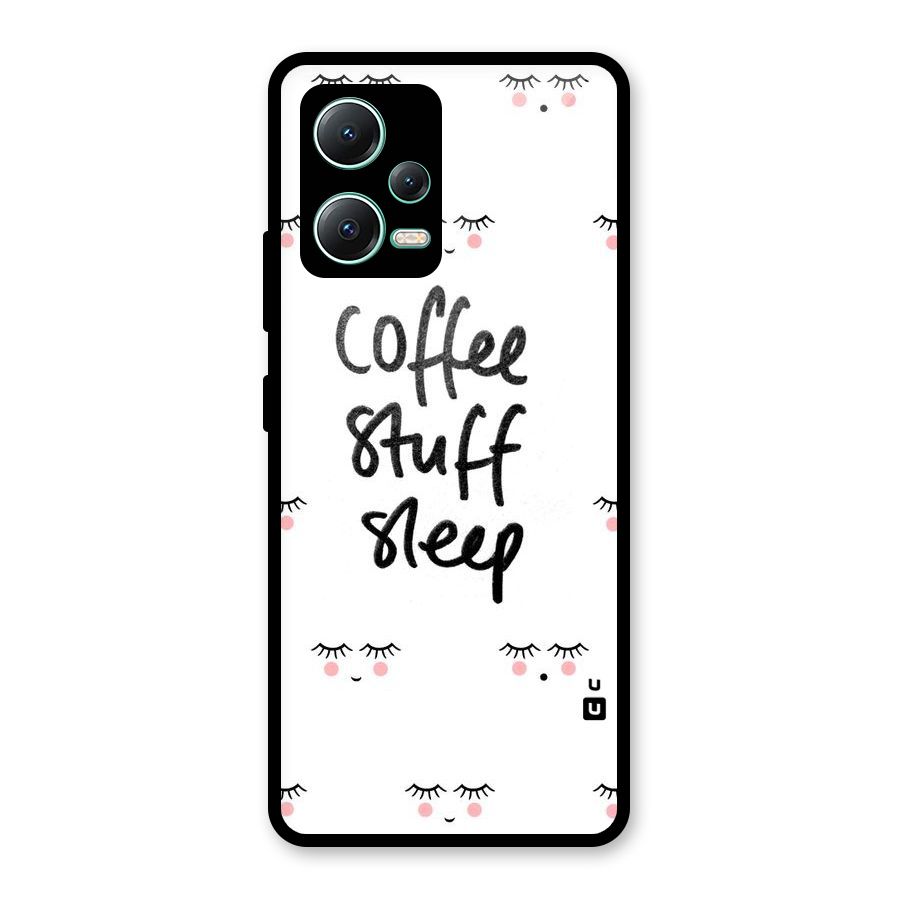Coffee Stuff Sleep Glass Back Case for Redmi Note 12 5G