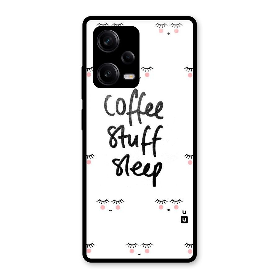 Coffee Stuff Sleep Glass Back Case for Redmi Note 12 Pro