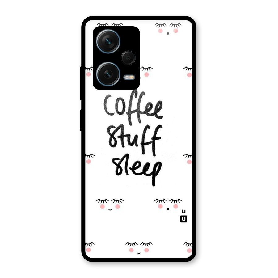 Coffee Stuff Sleep Glass Back Case for Redmi Note 12 Pro Plus 5G
