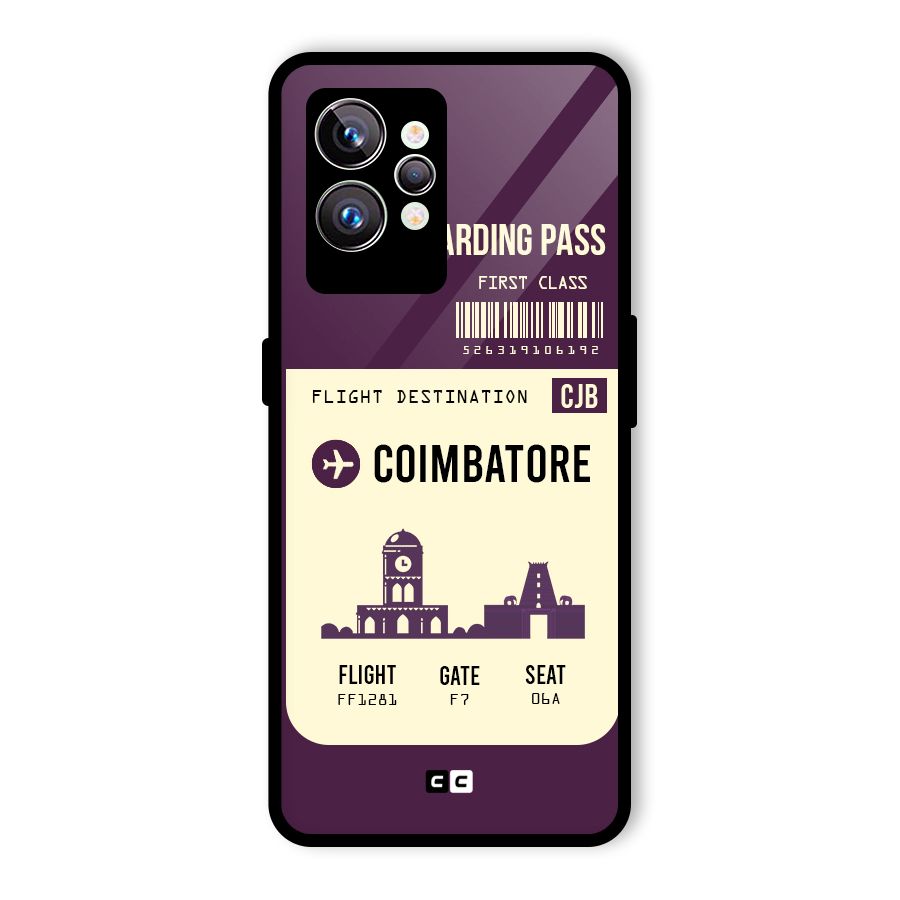 Coimbatore Boarding Pass Glass Back Case for Realme GT2 Pro