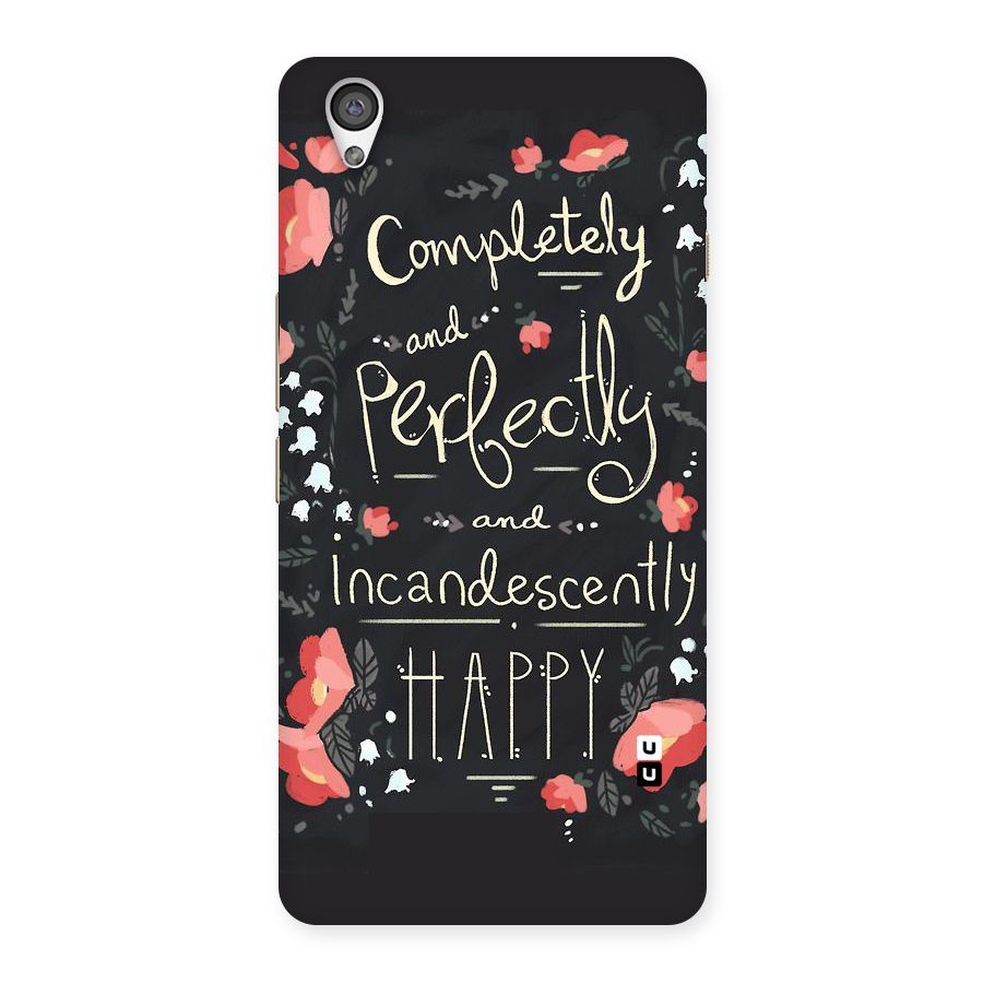Completely Happy Back Case for OnePlus X