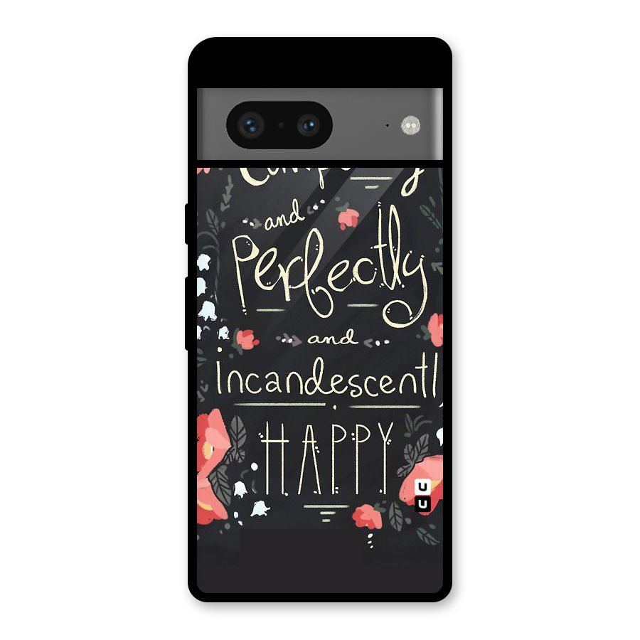 Completely Happy Glass Back Case for Google Pixel 7