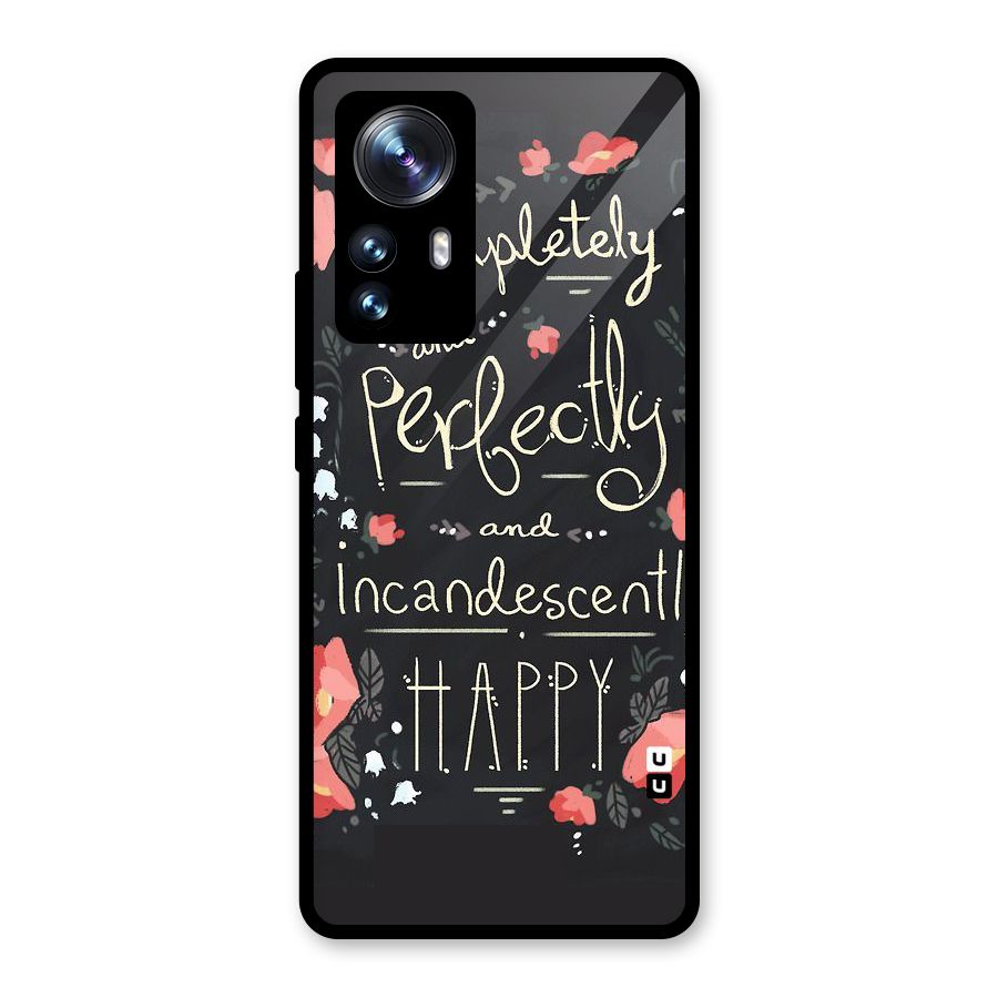 Completely Happy Glass Back Case for Xiaomi 12 Pro