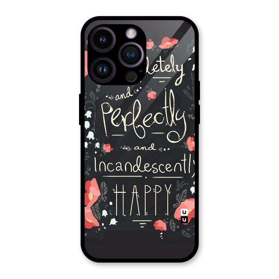 Completely Happy Glass Back Case for iPhone 14 Pro Max