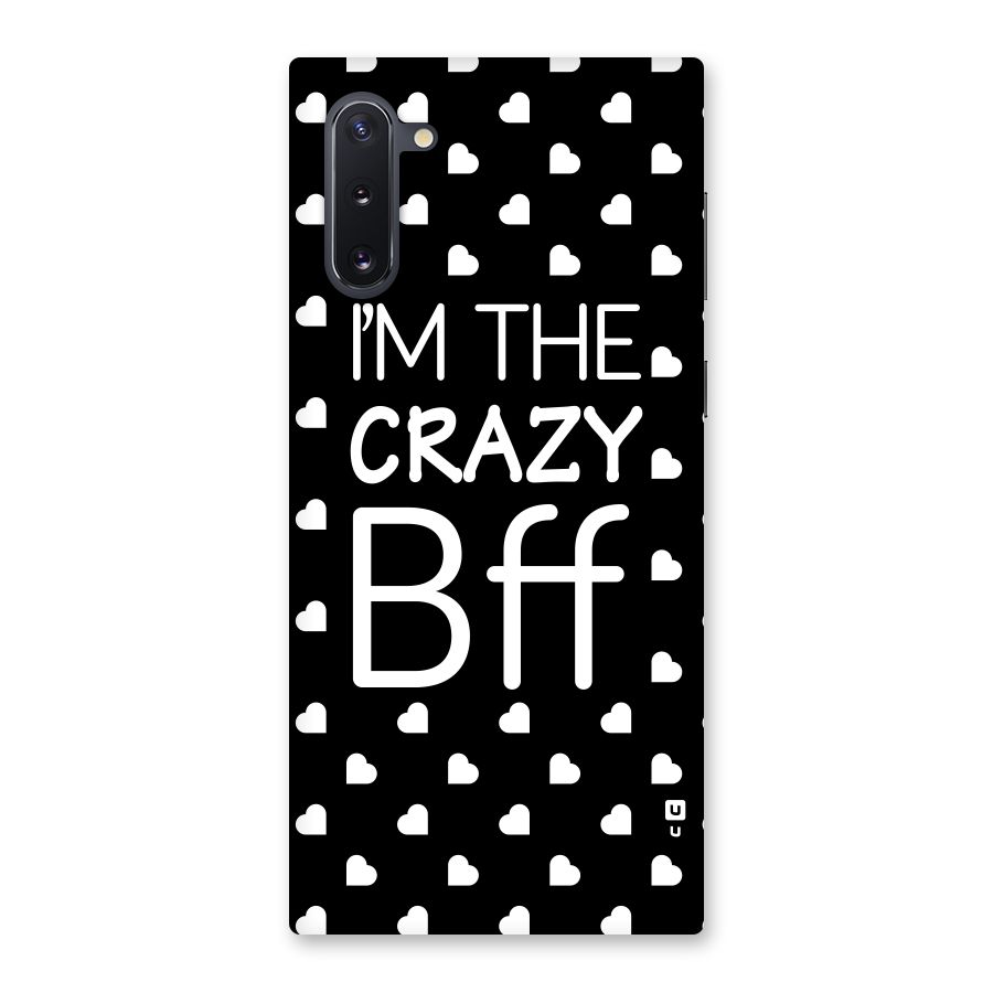 Crazy Bff Back Case for Galaxy Note 10