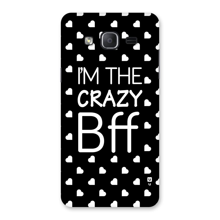 Crazy Bff Back Case for Galaxy On7 2015