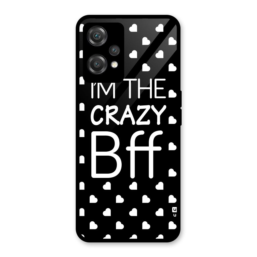 Crazy Bff Glass Back Case for OnePlus Nord CE 2 Lite 5G