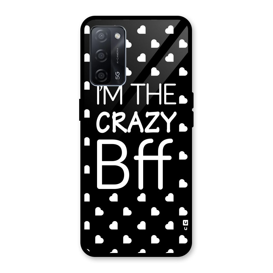 Crazy Bff Glass Back Case for Oppo A53s 5G