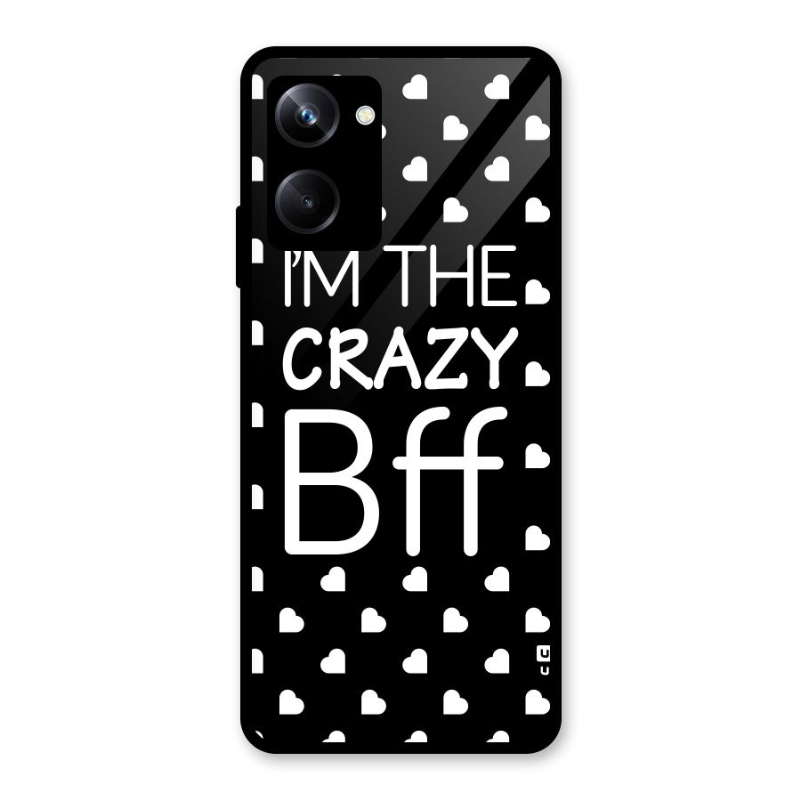 Crazy Bff Glass Back Case for Realme 10 Pro