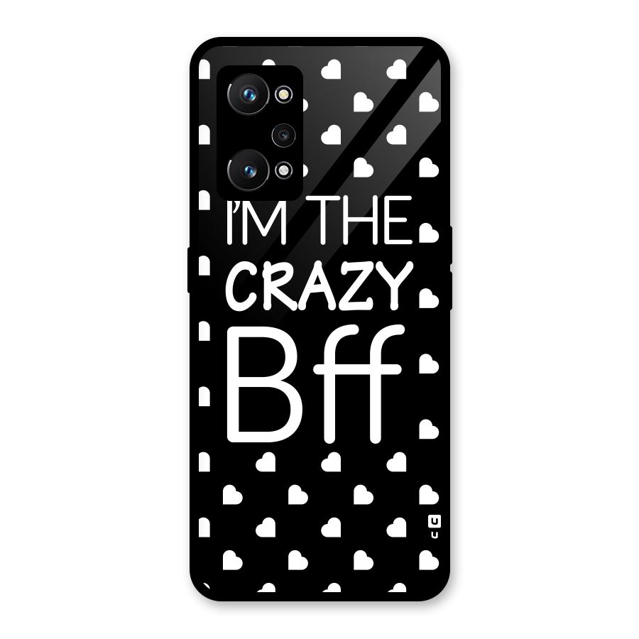 Crazy Bff Glass Back Case for Realme GT Neo 3T