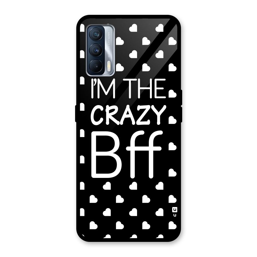 Crazy Bff Glass Back Case for Realme X7