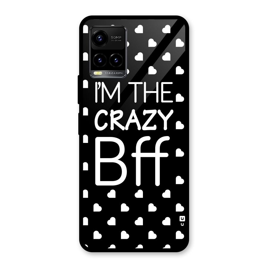 Crazy Bff Glass Back Case for Vivo Y21A