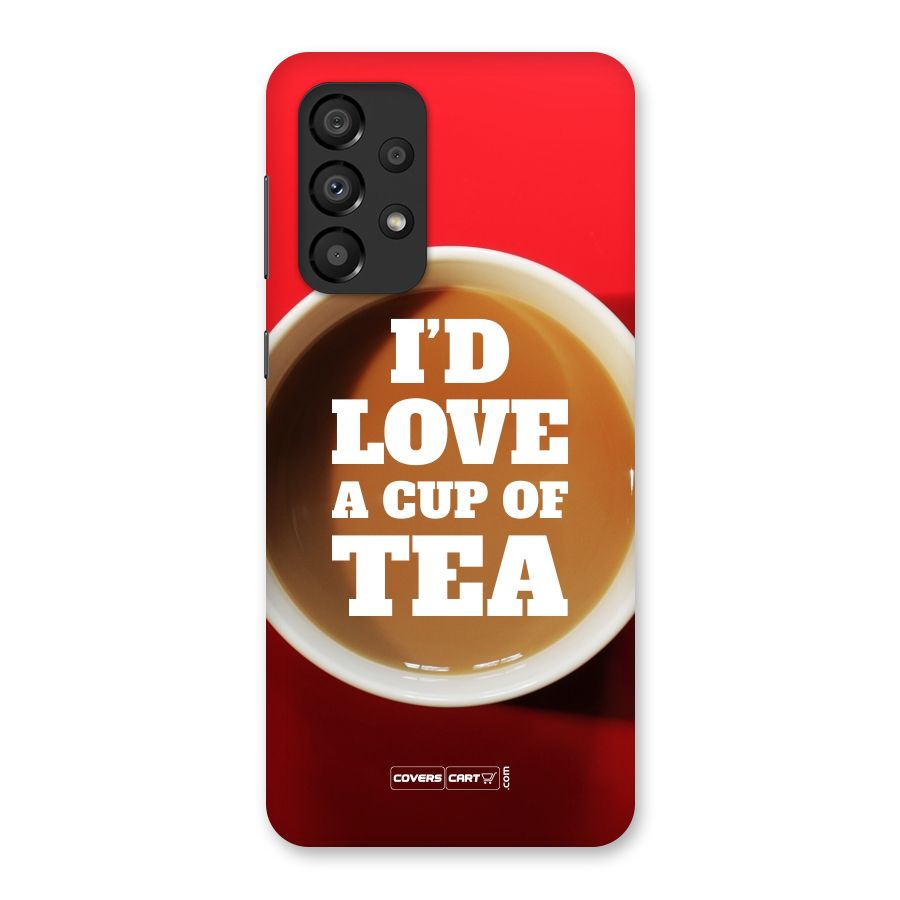Cup of Tea Back Case for Galaxy A33 5G