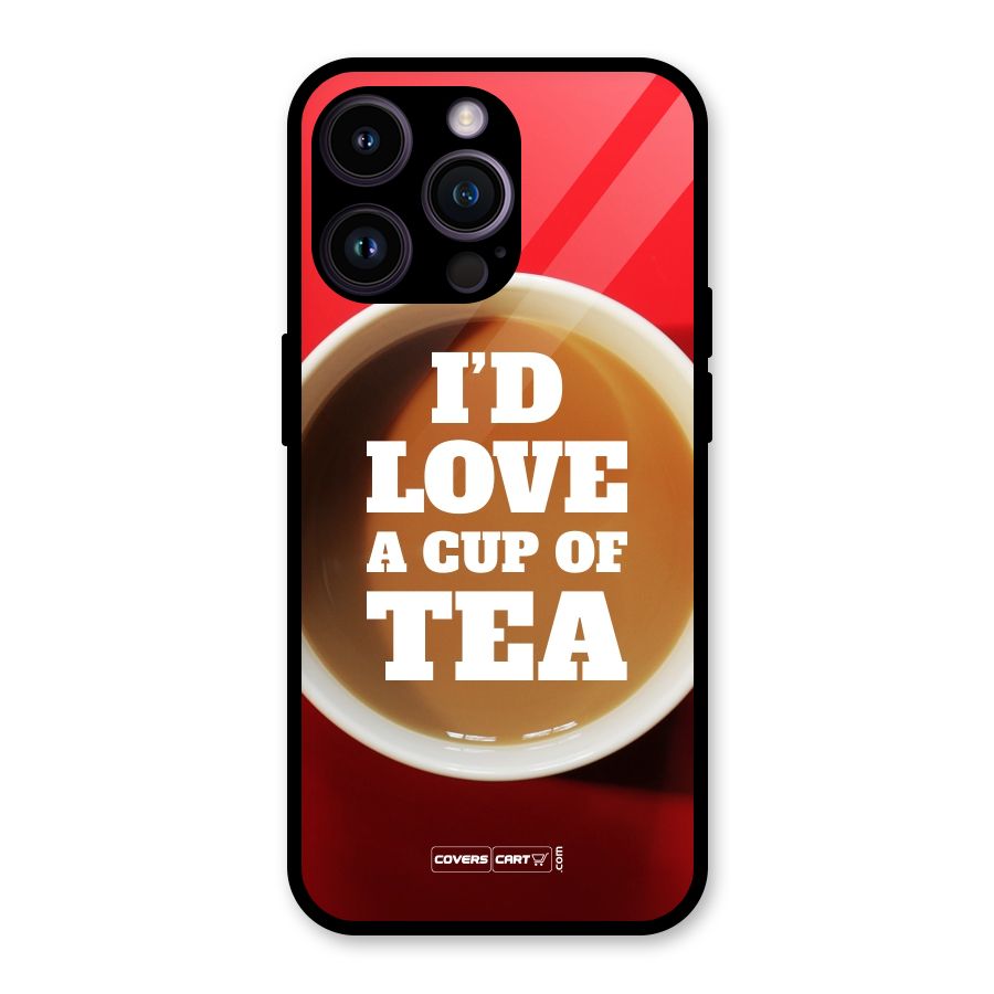 Cup of Tea Glass Back Case for iPhone 14 Pro Max