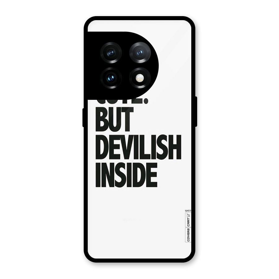 Cute But Devil Glass Back Case for OnePlus 11