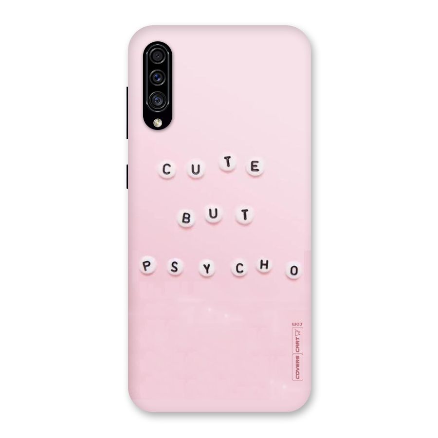 Cute But Psycho Back Case for Galaxy A30s