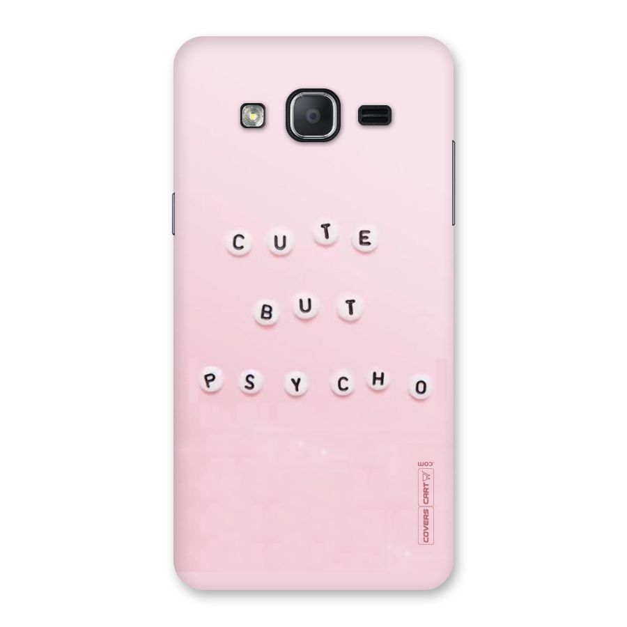 Cute But Psycho Back Case for Galaxy On7 2015