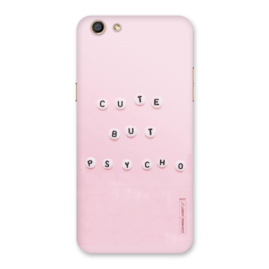 Cute But Psycho Back Case for Oppo F3